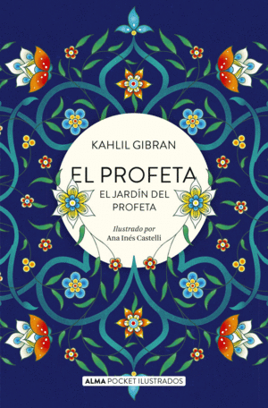 EL PROFETA Y EL JARDIN DEL PROFETA (POCKET)