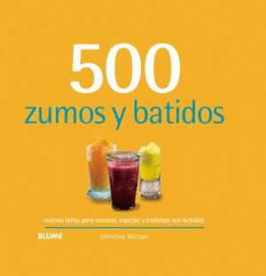 500 ZUMOS Y BATIDOS (2019)