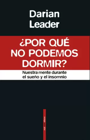 ¿POR QUÉ NO PODEMOS DORMIR?