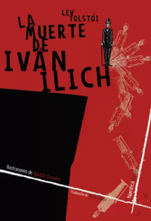 LA MUERTE DE IVÁN ILLICH. NE 2019.