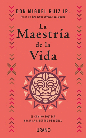 LA MAESTRIA DE LA VIDA