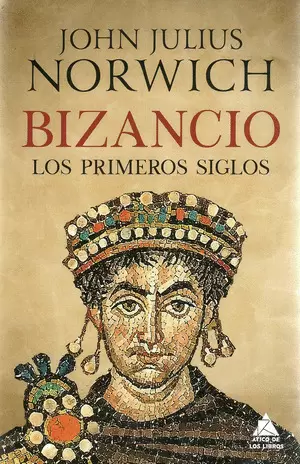 BIZANCIO. LOS PRIMEROS SIGLO