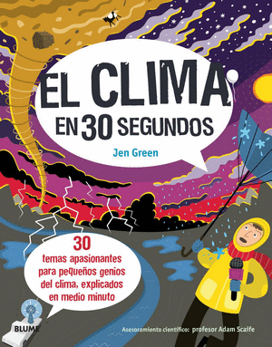 EL CLIMA EN 30 SEGUNDOS