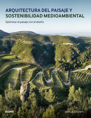 ARQUITECTURA DEL PAISAJE Y SOSTENIBILIDAD MEDIOAMBIENTAL