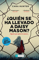 QUIÉN SE HA LLEVADO A DAISY MASON?