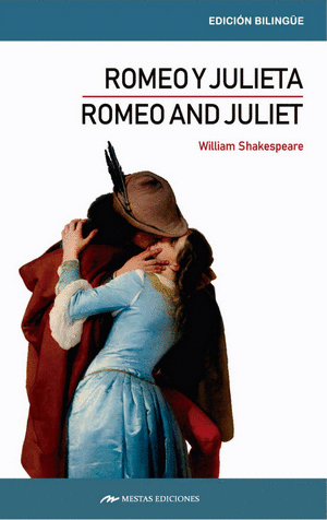 ROMEO AND JULIET / ROMEO Y JULIETA