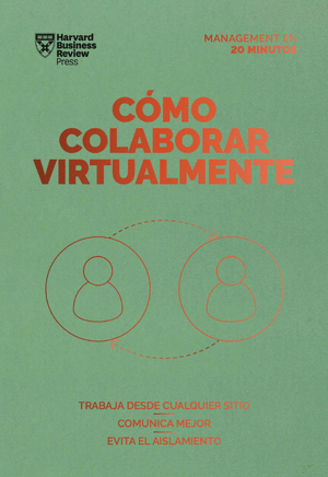 CÓMO COLABORAR VIRTUALMENTE (VIRTUAL COLLABORATION SPANISH EDITION)