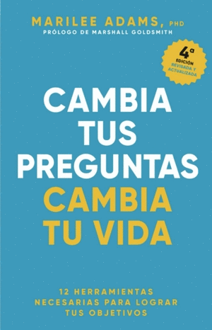 CAMBIA TUS PREGUNTAS CAMBIA TU VIDA
