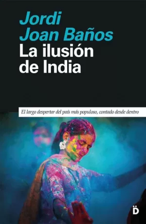 LA ILUSIÒN DE INDIA