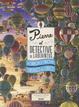 PIERRE. EL DETECTIVE DE LABERINTOS