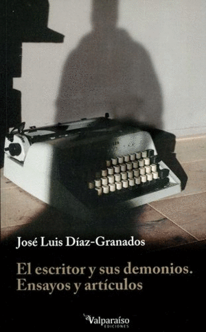 EL ESCRITOR Y SUS DEMONIOS.