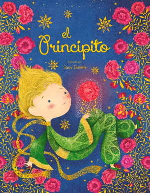 EL PRINCIPITO. PRECIOSOS CUENTOS DE HADAS. EDIC. ILUSTRADO (ESPAÑOL)