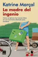 LA MADRE DEL INGENIO