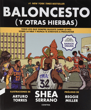 BALONCESTO (Y OTRAS HIERBAS) (NUEVA EDICIÓN AMPLIADA)