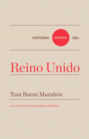 HISTORIA MINIMA DEL REINO UNIDO