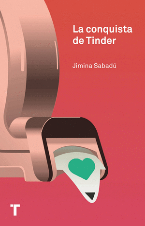 LA CONQUISTA DE TINDER