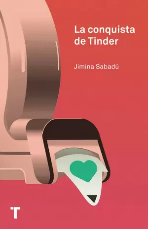 LA CONQUISTA DE TINDER