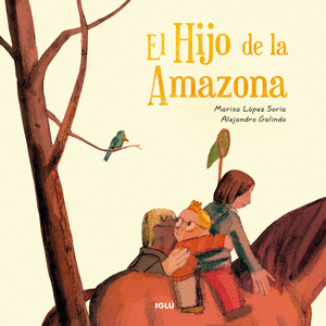 EL HIJO DE LA AMAZONAS