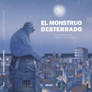 EL MONSTRUO DESTERRADO