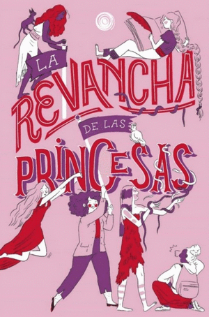 LA REVANCHA DE LAS PRINCESAS