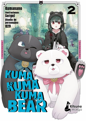 KUMA KUMA KUMA BEAR 2