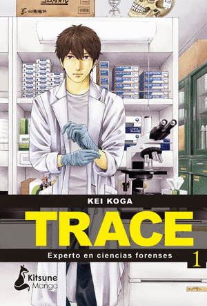 TRACE: EXPERTO EN CIENCIAS FORENSES 1