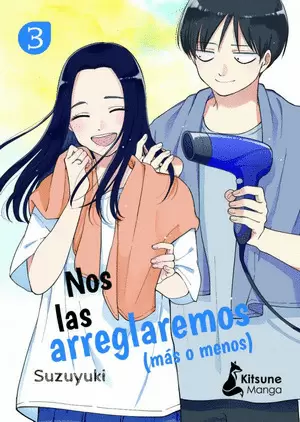 NOS LAS ARREGLAREMOS (MÁS O MENOS) 3