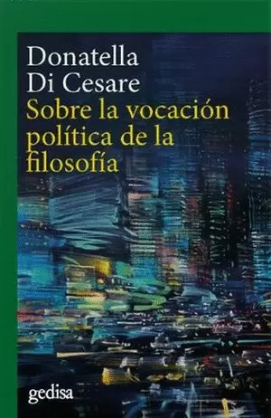 SOBRE LA VOCACION POLITICA DE LA FILOSOFIA
