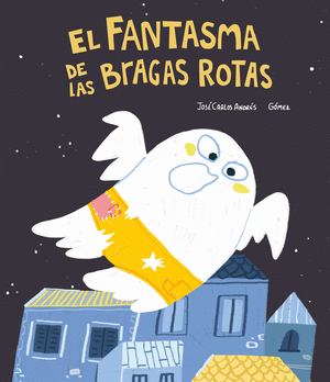 EL FANTASMA DE LAS BRAGAS ROTAS