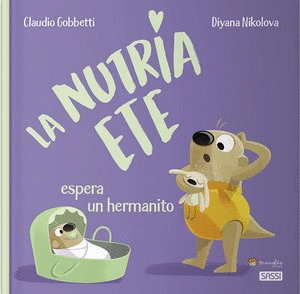 LA NUTRIA ETE ESPERA UN HERMANITO
