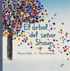 EL ÁRBOL DEL SEÑOR SHAUN