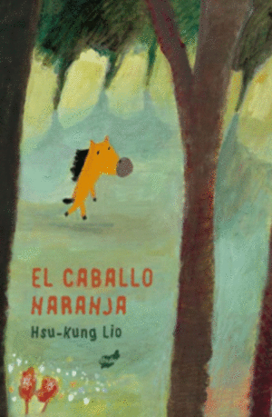 EL CABALLO NARANJA