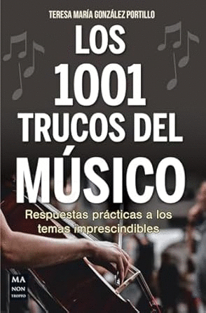 LOS 1001 TRUCOS DEL MUSICO