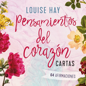 PENSAMIENTOS DEL CORAZON. CARTAS