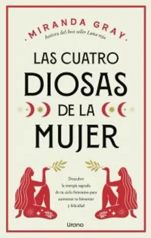 CUATRO DIOSAS DE LA MUJER, LAS