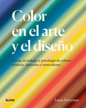 COLOR EN EL ARTE Y EL DISEÑO