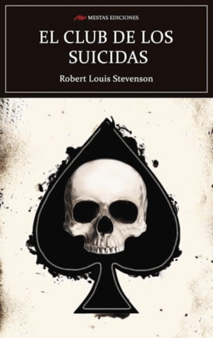 EL CLUB DE LOS SUICIDAS.- R. L. STEVENSON