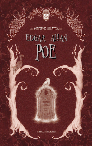 LOS MEJORES RELATOS DE EDGAR ALLAN POE