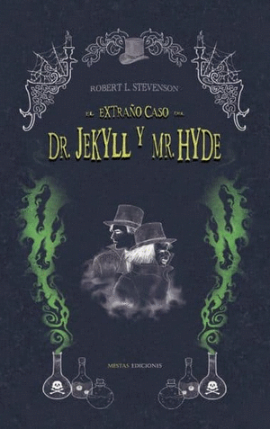 EL EXTRAÑO CASO DEL DR. JEKYLL Y MR. HYDE.- R.L. STEVENSON