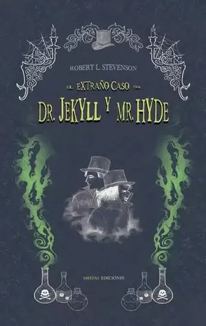 EL EXTRAÑO CASO DEL DR. JEKYLL Y MR. HYDE.- R.L. STEVENSON