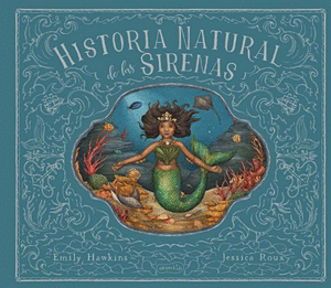 HISTORIAL NATURAL DE LAS SIRENAS