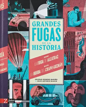 GRANDES FUGAS DE LA HISTORIA