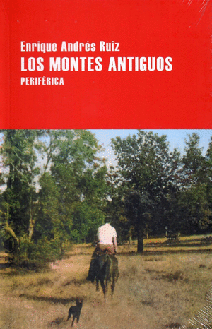 LOS MONTES ANTIGUOS