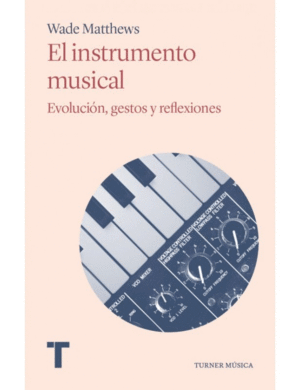 EL INSTRUMENTO MUSICAL