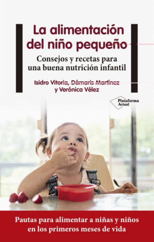 LA ALIMENTACION DEL NIÑO PEQUEÑO