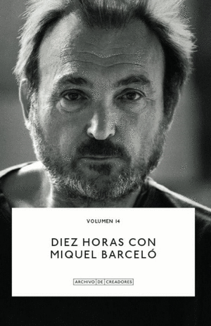 DIEZ HORAS CON MIQUEL BARCELO