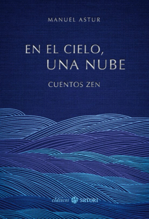 EN EL CIELO UNA NUBE CUENTOS ZEN