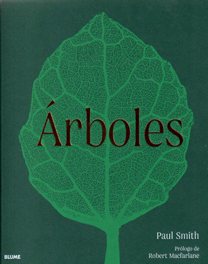 ÁRBOLES. DE LA RAÍZ A LA HOJA