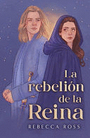 REBELIÓN DE LA REINA, LA -V3*
