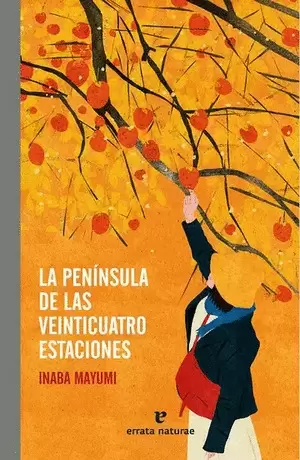 LA PENINSULA DE LAS VEINTICUATRO ESTACIONES